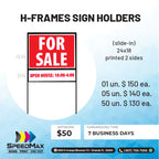 H-Frame Sign