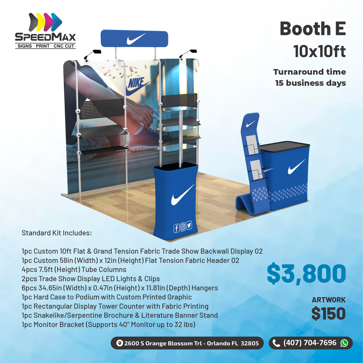 Booth E - 10x10ft – SpeedMax Signs