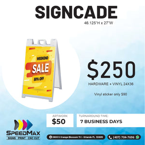 Signcade 24×36”