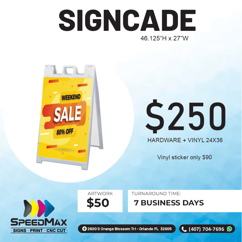 Signcade 24×36”