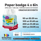Paper Event Badge 4” x 6”