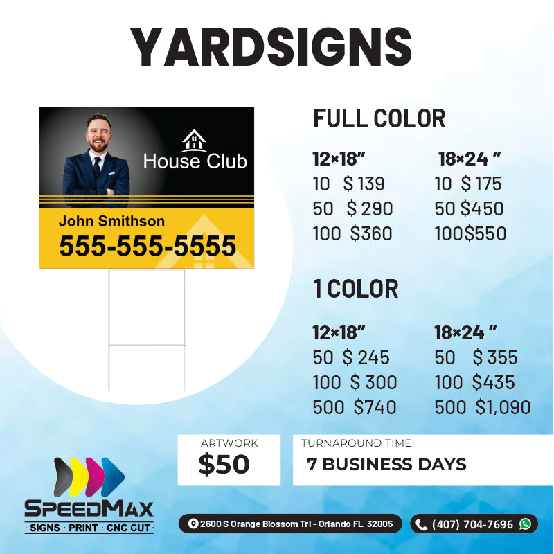 1 Color Yard Sign 18x12in